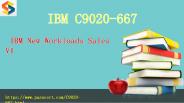 C9020-667 IBM New Workloads Sales V1 dumps