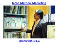 Jacob Mathew the digital marketing expert PowerPoint PPT Presentation