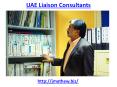 Who is the best Liaison consultants in UAE PowerPoint PPT Presentation