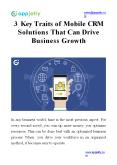 3 Key Traits of Mobile CRM Solutions That Can Drive Business Growth PowerPoint PPT Presentation
