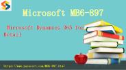 Microsoft Dynamics 365  MB6-897 dumps