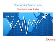 Why Medical Tourism India