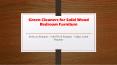 Green Cleaners for Solid Wood bedroom Furniture PowerPoint PPT Presentation
