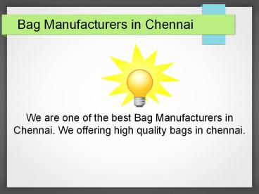 Bag Manufacturers in Chennai