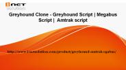 Greyhound Clone - Greyhound Script | Megabus Script |  Amtrak script