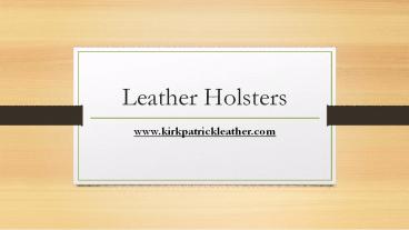 Leather Holsters