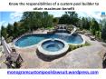 Know The Responsibilities of A Custom Pool Builder to Attain Maximum Benefit PowerPoint PPT Presentation