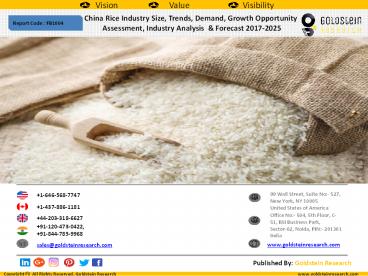 China Rice Industry Size, Trends, Demand, Growth Opportunity  Assessment, Industry Analysis  & Forecast 2017-2025