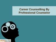 Career Counselling By Professional Counselor