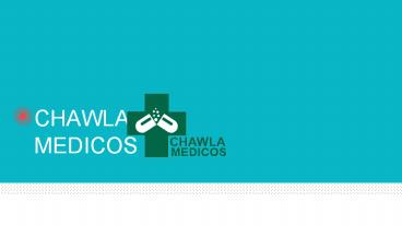 Chawla Medicos