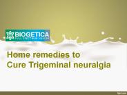 Home remedies to Cure Trigeminal neuralgia - Biogetica