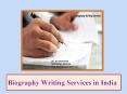 Biography Writing Services in India (1) PowerPoint PPT Presentation