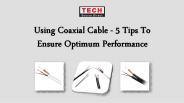 Coax Cables Distributor