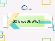Why UX is not UI? Know the differences