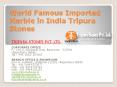 World Famous Imported Marble in India Tripura Stones PowerPoint PPT Presentation