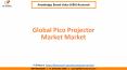 Global Pico Projector Market Size PowerPoint PPT Presentation