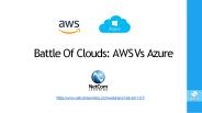 Battle of Cloud: AWS vs Azure