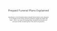 Prepaid Funeral Plans Explained (1) PowerPoint PPT Presentation