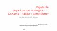ভেজিটেবল বিরয়ানি, Vegetable Biryani recipe in Bengali - Dr.Kamal Thakkar : BetterButter PowerPoint PPT Presentation