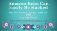 Amazon echo can easily hacked PowerPoint PPT Presentation