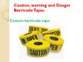 Importance and Functions of Warning Tapes PowerPoint PPT Presentation
