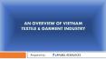 Vietnam Textile and Garment Industry PowerPoint PPT Presentation