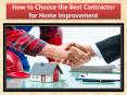 How to Choose the Best Contractor for Home Improvement PowerPoint PPT Presentation