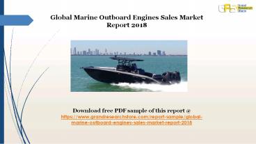 Global Marine Outboard Engines Sales Market Report 2018