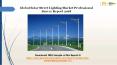 Global Solar Street Lighting Market Professional Survey Report 2018 PowerPoint PPT Presentation