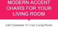 10 Best Modern Accent Chairs For Your Living Room PowerPoint PPT Presentation