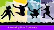 Automating The Hotel Experience