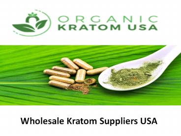 High Quality Kratom online