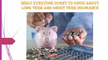 Long-term and short-term insurance (1)