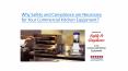 Safety and Compliance are necessary for your Commercial Kitchen PowerPoint PPT Presentation
