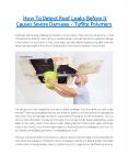 How To Detect Roof Leaks Before It Causes Severe Damage - Tuflite Polymers PowerPoint PPT Presentation