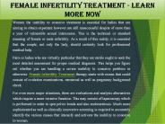 Female Infertility Treatment - Learn More Now