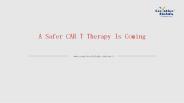 A Safer CAR T Therapy Is Coming