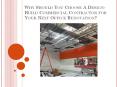 Why Should You Choose A Design-Build Commercial Contractor for Your Next Office Renovation? PowerPoint PPT Presentation