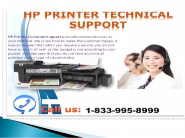 1-833-995-8999 HP Printers 24/7 Services Helpline  Number