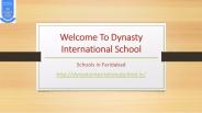 Welcome To Dynasty International School