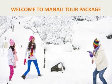 kings holiday tours- Manali Tour Package (5)