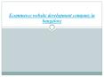 Ecommerce website development company in bangalore PowerPoint PPT Presentation