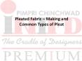 Pleated Fabric – Making and Common Types of Pleat PowerPoint PPT Presentation
