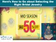 Here’s How to Go about Selecting the Right Bridal Jewelry PowerPoint PPT Presentation
