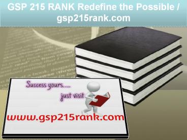 GSP 215 RANK Redefine the Possible / gsp215rank.com