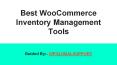 Best WooCommerce Inventory Management Tools PowerPoint PPT Presentation