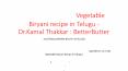 వెజిటబుల్ బిర్యానీ, Vegetable Biryani recipe in Telugu - Dr.Kamal Thakkar : BetterButter PowerPoint PPT Presentation