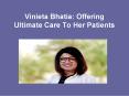 Vinieta Bhatia PowerPoint PPT Presentation