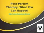 Post-Partum Therapy: What You Can Expect!
