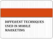 Different Techniques Used in Mobile Marketing 2018